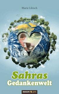 Sahras Gedankenwelt - Marie Likisch - ebook