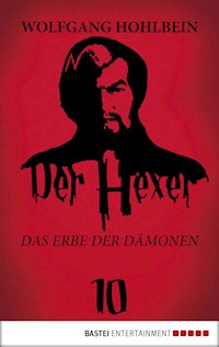 Der Hexer 10 - Wolfgang Hohlbein - ebook
