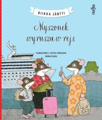 Myszonek wyrusza w rejs - Jäntti Riikka - książka