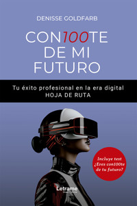 Con100te de mi futuro - Denisse Goldfarb - ebook