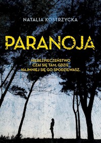 Paranoja - Kostrzycka Natalia - książka