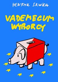 Vademecum wyborcy - Henryk Sawka - książka