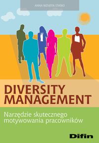Diversity Management - Wziątek-Staśko Anna - książka