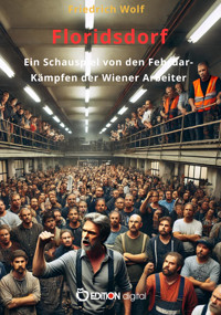 Floridsdorf - Wolf Friedrich - ebook