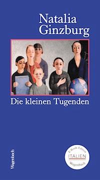 Die kleinen Tugenden - Natalia Ginzburg - ebook