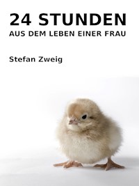 24 Stunden aus dem Leben einer Frau - Stefan Zweig - ebook