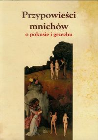 Przypowieści mnichów o pokusie i grzechu -  - książka