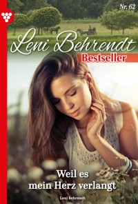 Weil es mein Herz verlangt - Leni Behrendt - ebook