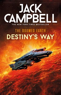 The Doomed Earth: Destiny's Way - Jack Campbell - ebook