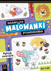 Edukacyjne malowanki przedszkolaka Rysuję zwierzęta - Kłodnicka Olga - książka
