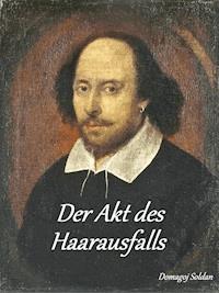 Der Akt des Haarausfalls - Domagoj Soldan - ebook