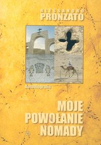 Moje powołanie nomady - Pronzato Alessandro - książka