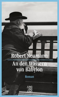 An den Wassern von Babylon - Robert Neumann - ebook