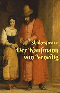 Der Kaufmann von Venedig - William Shakespeare - ebook