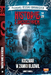 Historie z dreszczykiem J.Bannister Tom 28 - Farell Janet - książka