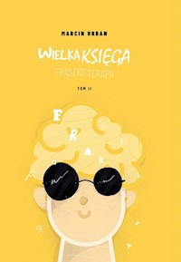 Wielka Księga Fraszkoterapii Tom 2 - Marcin Urban - książka