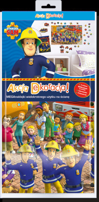 Strażak Sam. Akcja Dekoracja - zbiorowa praca - książka