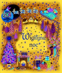 Wigilijna noc - zbiorowa praca - książka