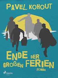 Ende der großen Ferien - Kohout Pavel - ebook