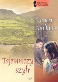 Tajemniczy szyfr - Nancy Faulkner - ebook