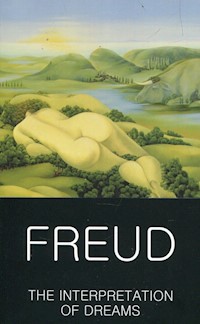The Interpretation of Dreams - Sigmund Freud - książka