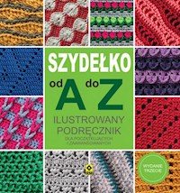 Szydełko od A do Z -  - książka