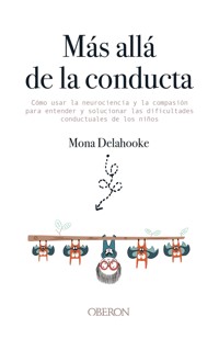 Más allá de la conducta - Delahooke Mona - ebook