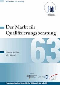 Der Markt für Qualifizierungsberatung - - ebook