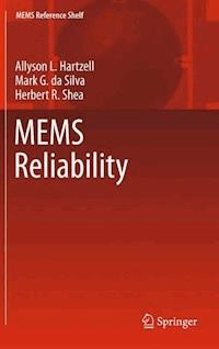MEMS Reliability - Allyson L. Hartzell - ebook