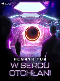 W sercu otchłani - Tur Henryk - ebook + audiobook