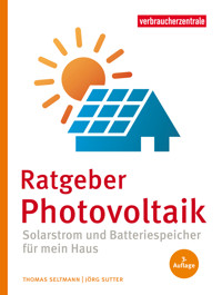 Ratgeber Photovoltaik - Thomas Seltmann - ebook