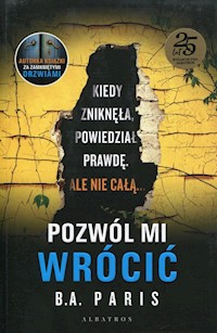 Pozwól mi wrócić - B.A. Paris - audiobook + książka