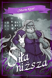 Siła niższa - Marta Kisiel - ebook + audiobook + książka