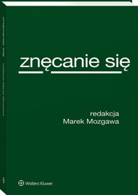 Znęcanie się - Marek Mozgawa - książka