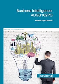 Business intelligence. ADGG102PO - Yolanda López Benítez - ebook