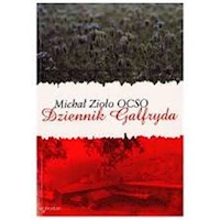 Dziennik Galfryda - Michał Zioło OCSO - ebook