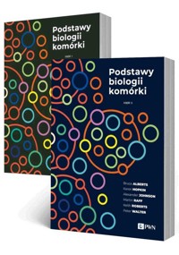 Podstawy biologii komórki Część 1-2 - Roberts Keith, Alberts Bruce, Hopkin Karen, Johnson Alexander, Walter Peter, Heald Rebecca, Morgan David - książka