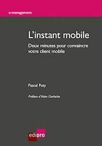 L'instant mobile - Pascal Poty - ebook