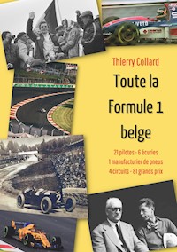 Toute la Formule 1 belge - Thierry Collard - ebook