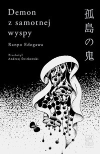 Demon z samotnej wyspy - Ranpo Edogawa - ebook + audiobook + książka