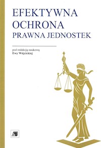 Efektywna ochrona prawna jednostek -  - książka