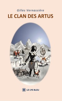 Le clan des Artus - Gilles Vernassière - ebook