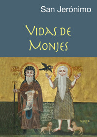 Vidas de Monjes - San Jerónimo - ebook