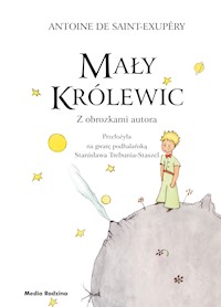 Mały Królewic - Antoine de Saint-Exupery - ebook + audiobook