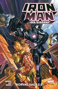Iron Man: Der Eiserne 2 - Korvac-Saga 2.0 - Cantwell Christopher - ebook
