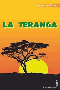 La teranga - Laurence Bussy - ebook
