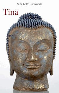 Tina - Nina Kette Gabrovsek - ebook