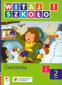 Witaj szkoło! 2 Ćwiczenia Część 2 -  - książka