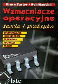 Wzmacniacze operacyjne teoria i praktyka - Carter Bruce - książka