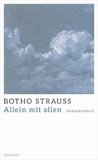 Allein mit allen - Botho Strauß - ebook